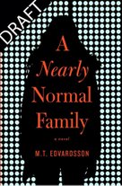 A Nearly Normal Family