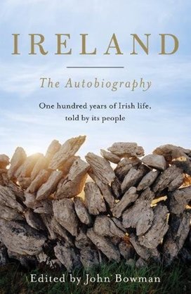 Ireland: The Autobiography