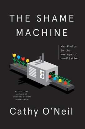 The Shame Machine