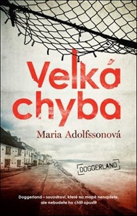 Velká chyba
