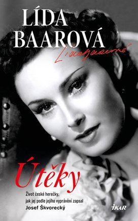 Útěky Lída Baarová Život české herečky