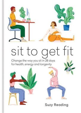 Sit to Get Fit