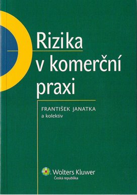 Rizika v komerční praxi
