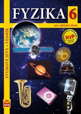 Fyzika 6 pro základní školu RVP