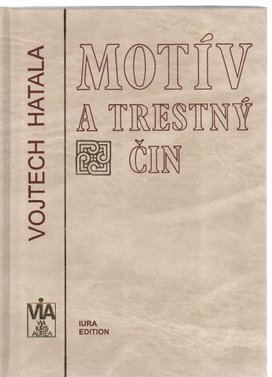 Motív a trestný čin