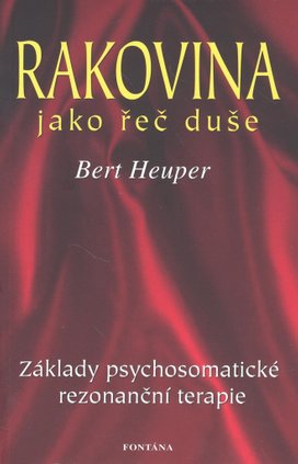 Rakovina jako řeč duše