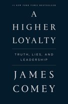 A Higher Loyalty