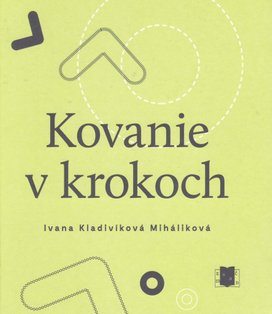 Kovanie v krokoch	