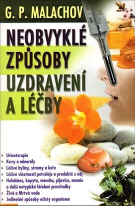 Neobvyklé způsoby uzdravení a léčby