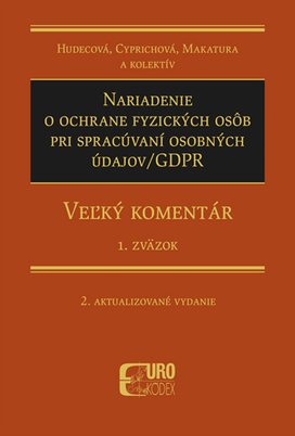 Nariadenie o ochrane fyzických osôb pri spracúvaní osobných údajov/GDPR