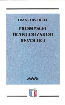Promýšlet francouzskou revoluci