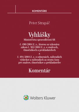 Vyhlášky č. 490/2004 Z. z. a č. 491/2004 Z. z.