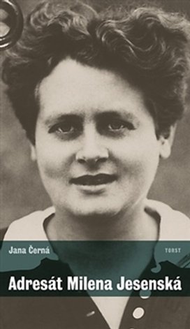 Adresát Milena Jesenská