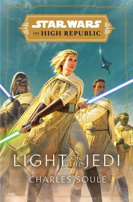 Star Wars: Light of the Jedi (The High Republic)