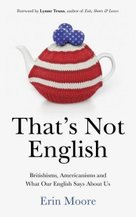 That's Not English