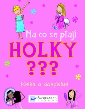 Na co se ptají holky?