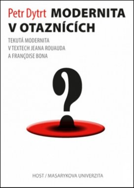 Modernita v otaznících