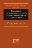 Nariadenie o ochrane fyzických osôb pri spracúvaní osobných údajov/GDPR