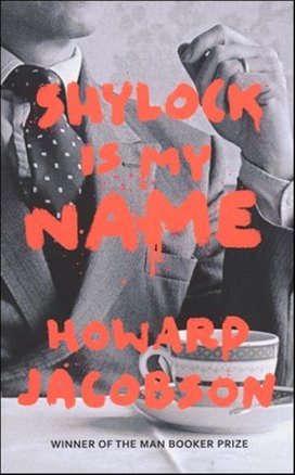 Shylock is My Name (Hogarth Shakespeare)