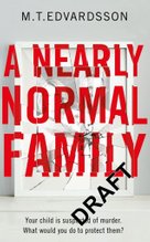 A Nearly Normal Family