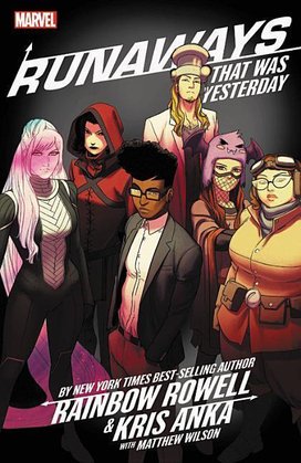 Runaways by Rainbow Rowell Vol. 3