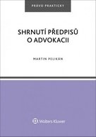 Shrnutí předpisů o advokacii