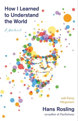How I Learned to Understand the World