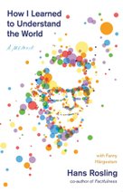 How I Learned to Understand the World