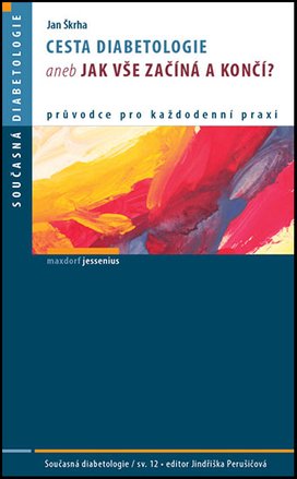 Cesta diabetologie aneb jak vše začíná a končí?