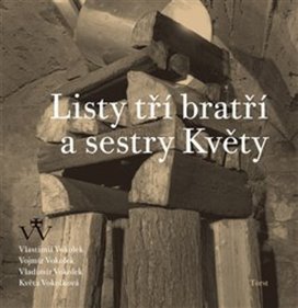 Listy tří bratří a sestry Květy