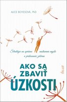 Ako sa zbaviť úzkosti