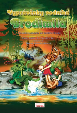 Vyprávěnky vodníka Brodimila