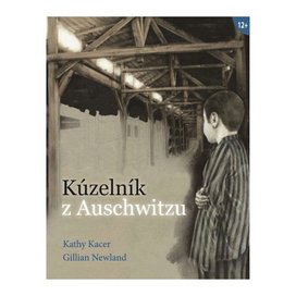 Kúzelník z Auschwitzu