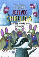 Jezevec Chrujda zakládá pěvecký sbor netopejrů