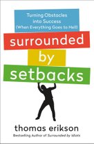 Surrounded by Setbacks