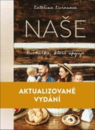Naše Kuchařka, která spojuje