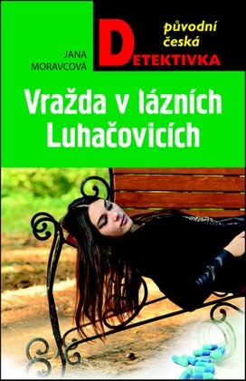 Vražda v lázních Luhačovicích