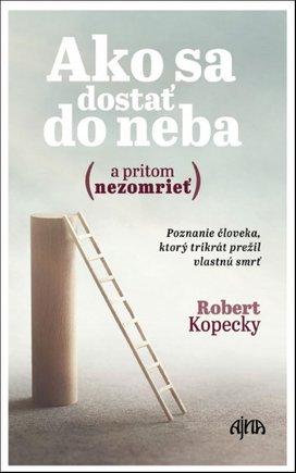 Ako sa dostať do neba