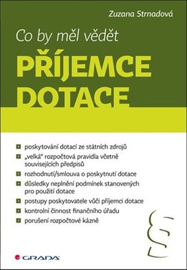 Co by měl vědět příjemce dotace