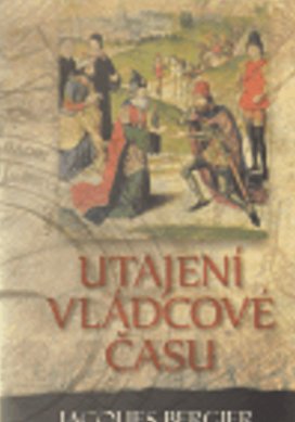 Utajení vládcové času