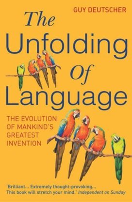 The Unfolding of Language