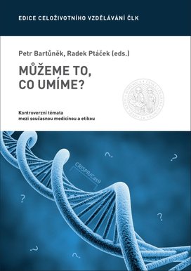 Můžeme to, co umíme?