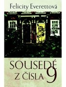 Sousedé z čísla 9