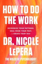How to Do the Work