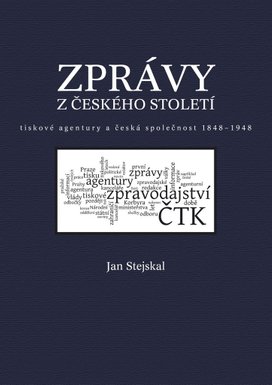 Zprávy z českého století