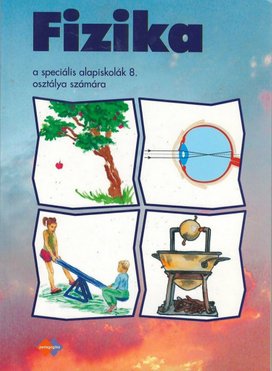 Fizika a speciális alapiskolák 8. osztálya számára