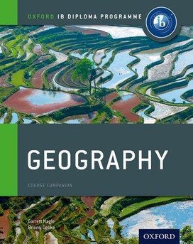 IB Geography Course Book: Oxford IB Diploma Programme