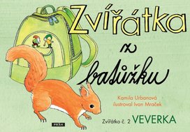 Zvířátka z batůžku Zvířátko č. 2 Veverka