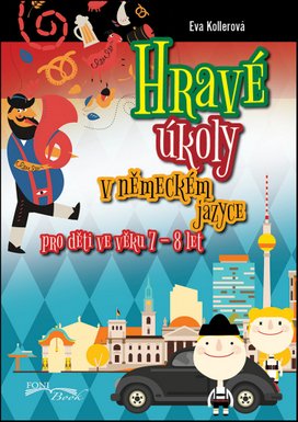Hravé úkoly v německém jazyce pro děti ve věku 7-8 let