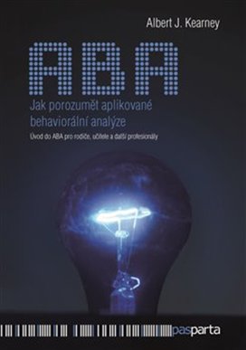 Jak porozumět aplikované behaviorální analýze